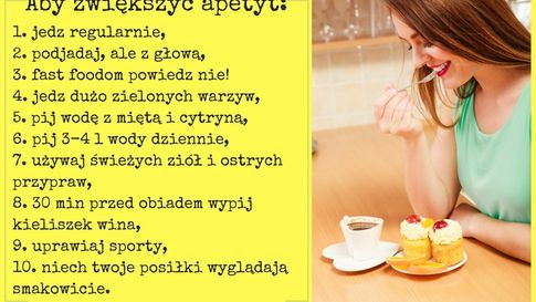 Jak podwyższyć apetyt?
