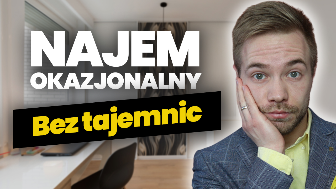 O co chodzi w najmie okazjonalnym?