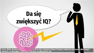 Czy da się poprawić IQ?