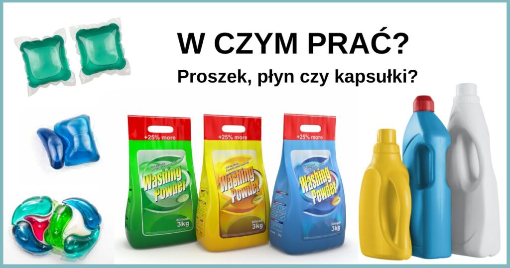 Co lepsze plyn czy kapsułki?
