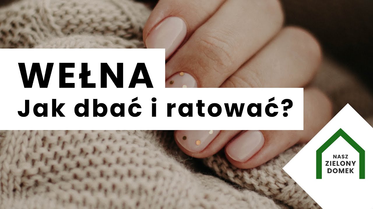 Jak naprawić skurczony sweter z wełny?