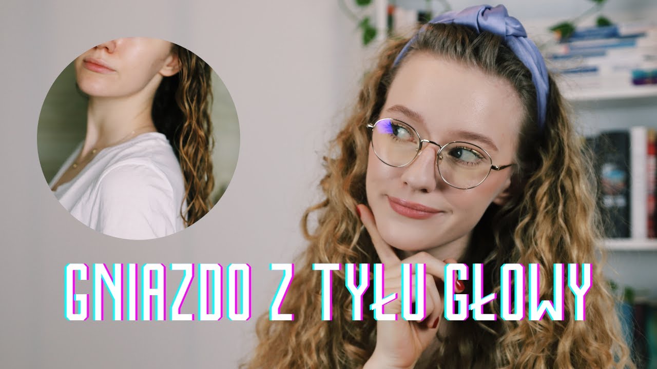 Jak pozbyć się gniazda z tyłu głowy?