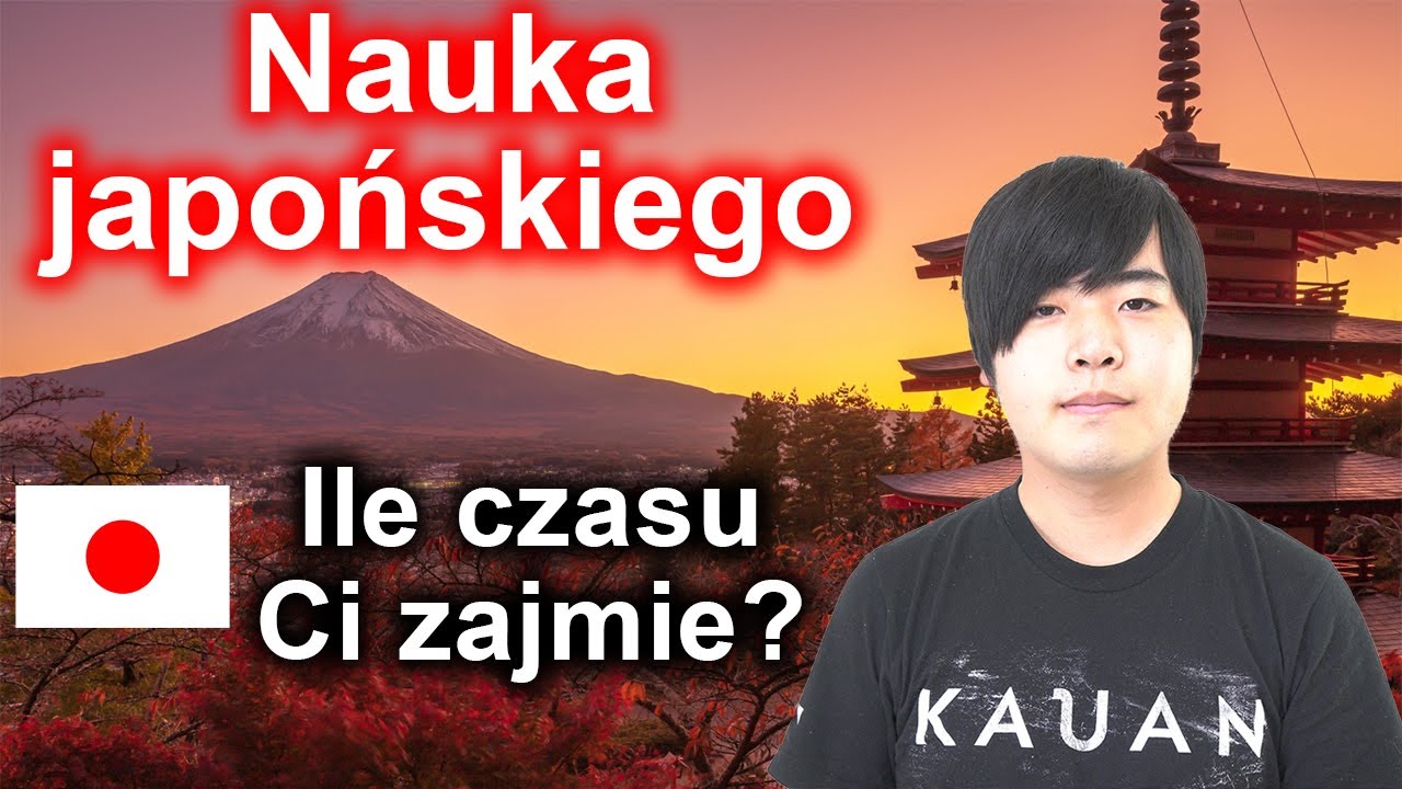 Ile trzeba się uczyć japońskiego?